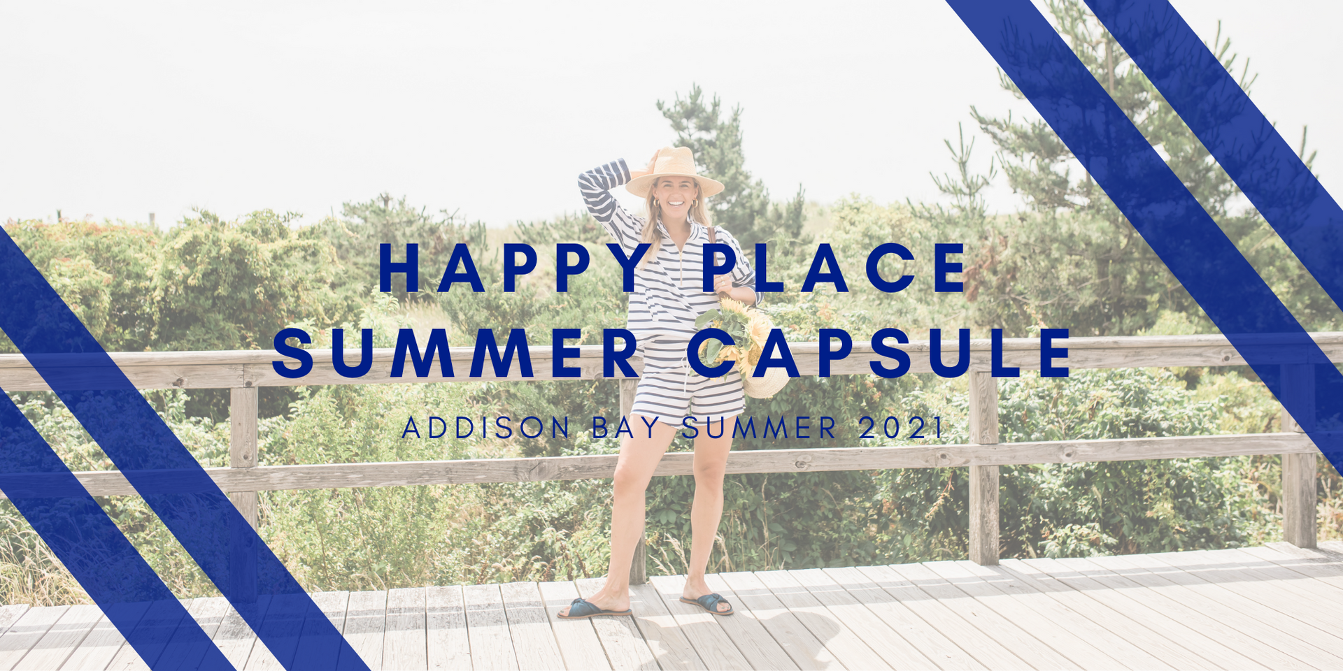 SUMMER 2021: Happy Place Capsule